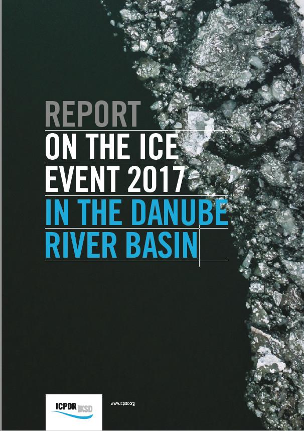 "Report on the Ice Event 2017 in the Danube River Basin" cover page 